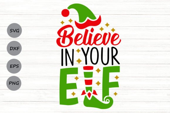 Believe in Your Elf Svg: A Designer's Review