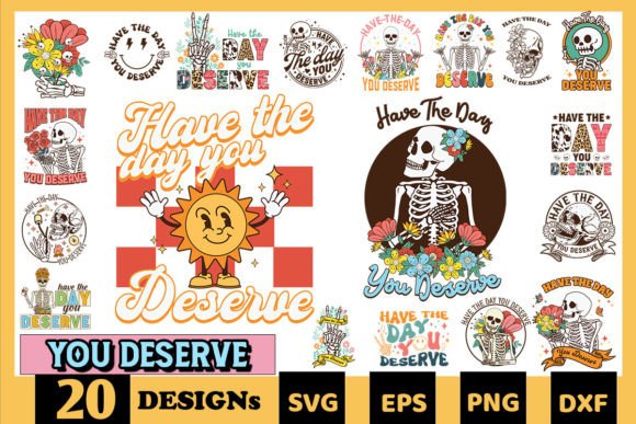 Have the Day You Deserve SVG Bundle Review