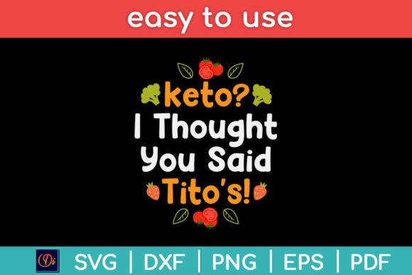 Keto I Thought You Said Tito's Funny Review