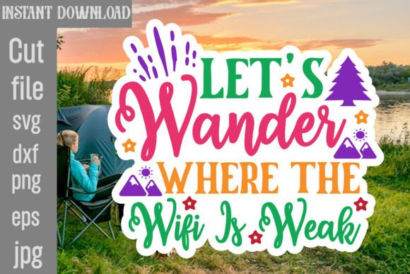 Let's Wander Where the Wifi is Weak SVG Review