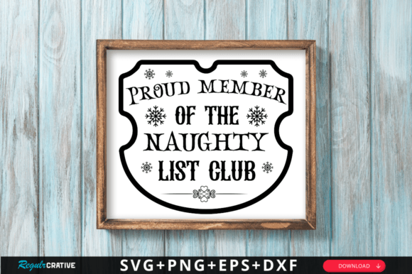 Proud Member of the Naughty List Club SV Review