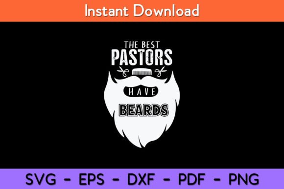 The Best Pastors Have Beards Funny Review