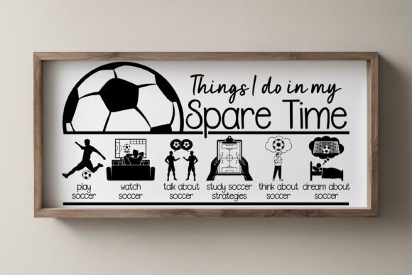 Things I Do in My Spare Time SVG, Soccer Review