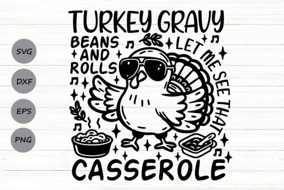 Turkey Gravy Beans and Rolls Svg Review